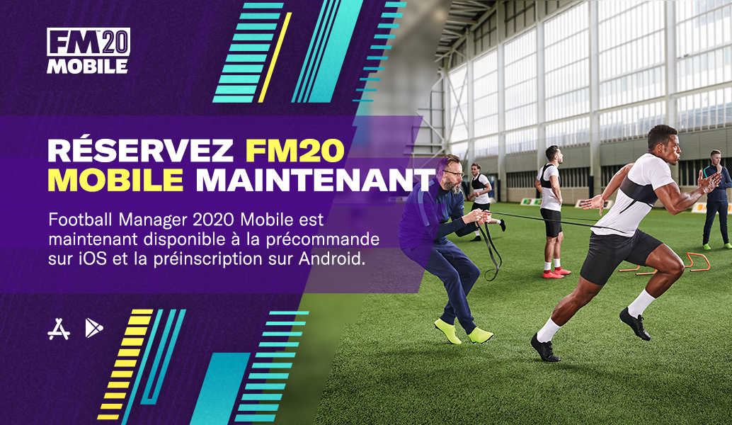 Réservez Football Manager 2020 Mobile 