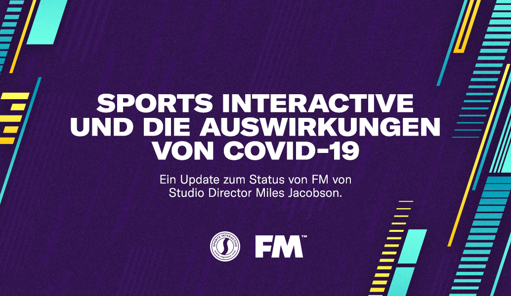 Sports Interactive und die Auswirkungen von COVID-19 