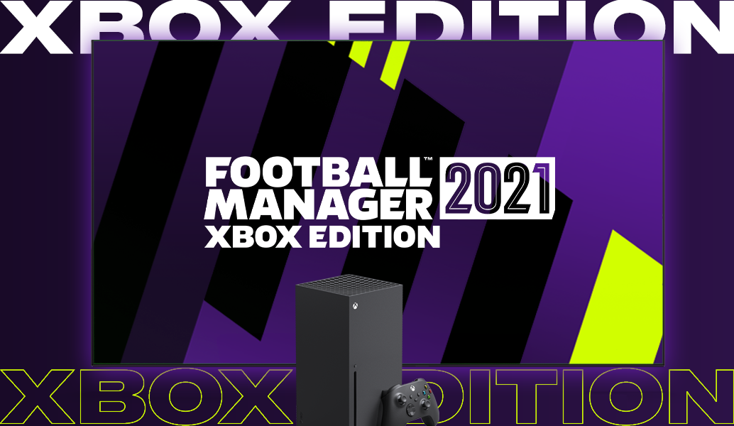 Football Manager 2021 Xbox Edition - Date de sortie confirmée