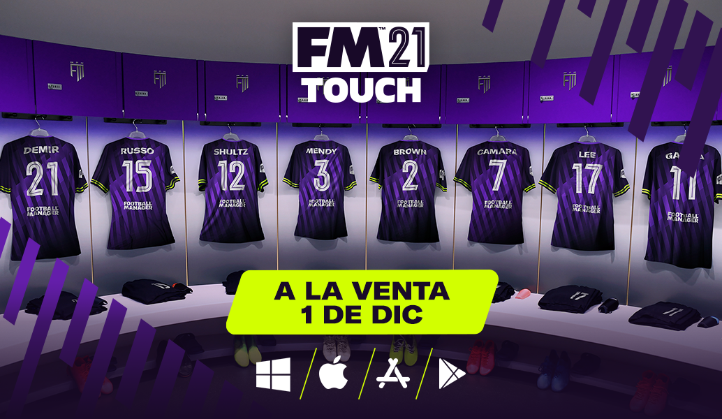 Fecha De Lanzamiento De Football Manager 2021 Touch