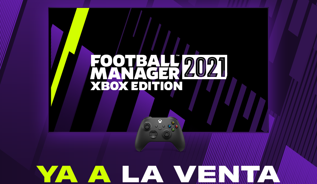 Football Manager 2021 Xbox Edition YA DISPONIBLE