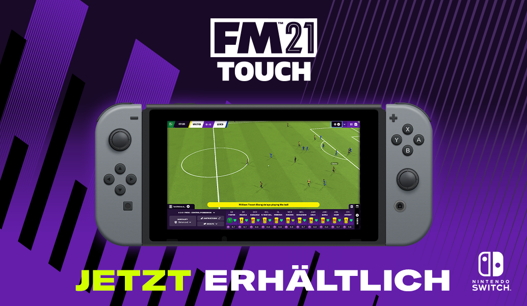 FM21 Touch – JETZT auf Nintendo Switch™