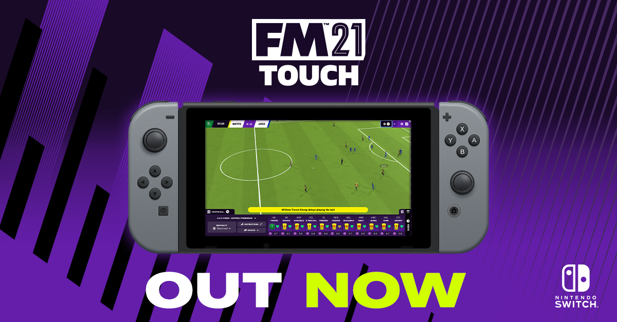 FM21 OUT NOW on Nintendo Switch™ Football Manager 2021