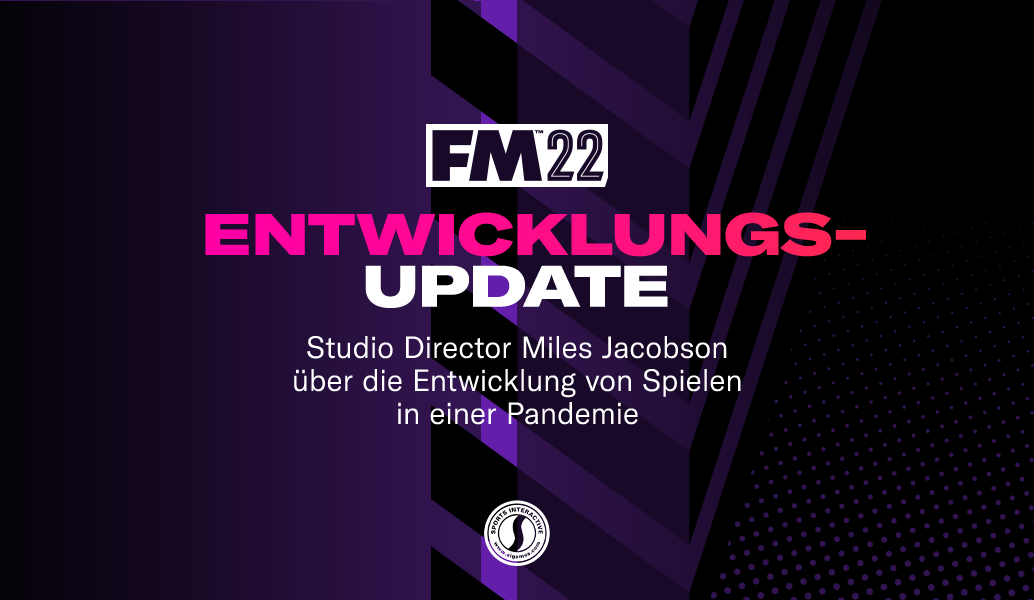 Ein FM22-Entwicklungs-Update