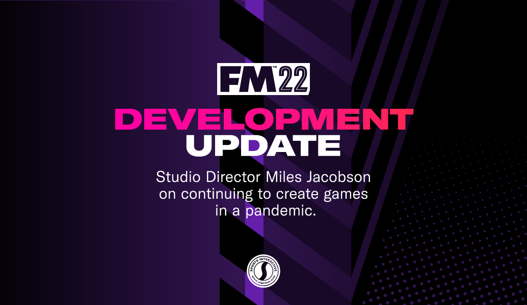 An FM22 development update