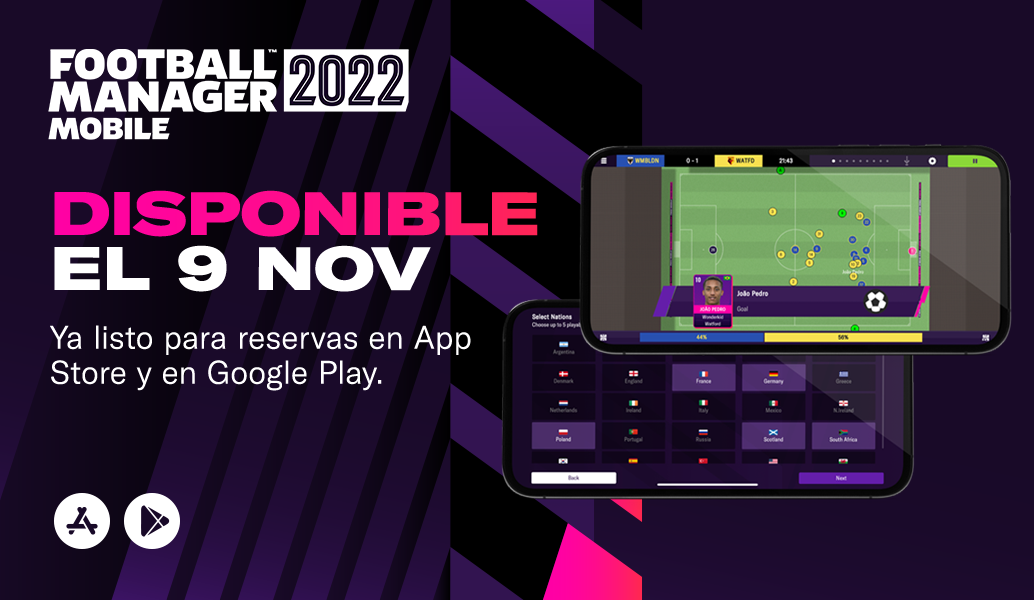 Football Manager 2022 Mobile ya disponible para reserva