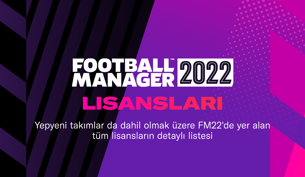 Football Manager 2022 Lisansları