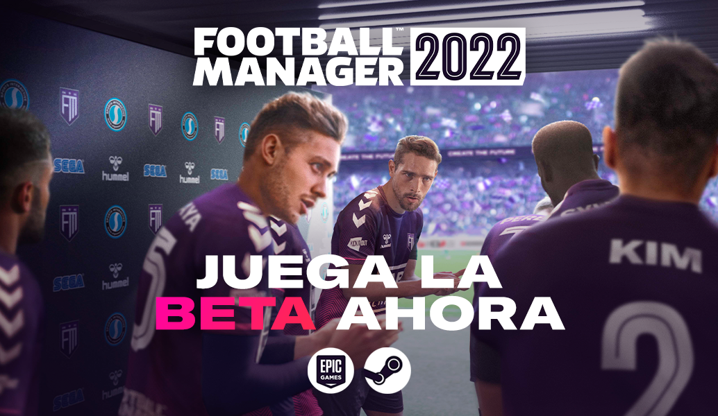 Beta de acceso anticipado a Football Manager 2022 ya disponible