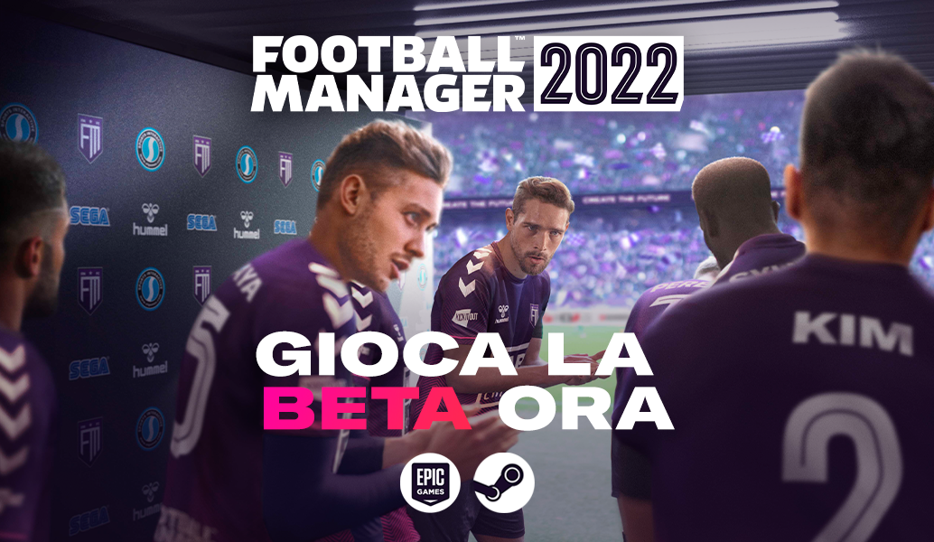La beta anticipata di Football Manager 2022 è disponibile