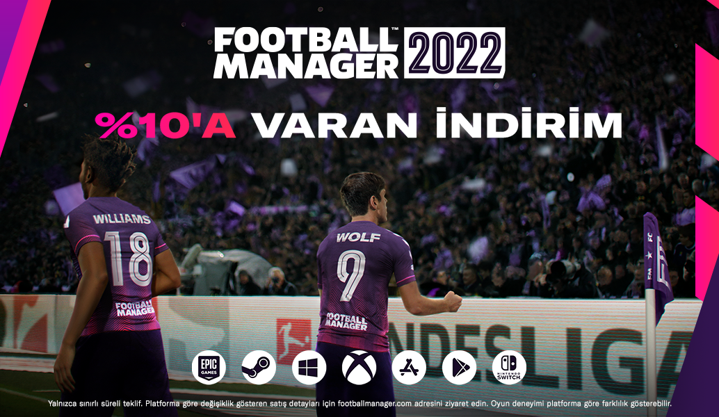 Football Manager 2022 – ŞİMDİ %10 İNDİRİMLİ