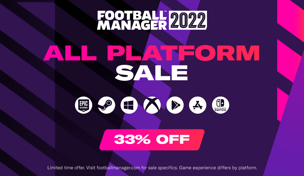 Get 33% off Football Manager 2022 now across all platforms