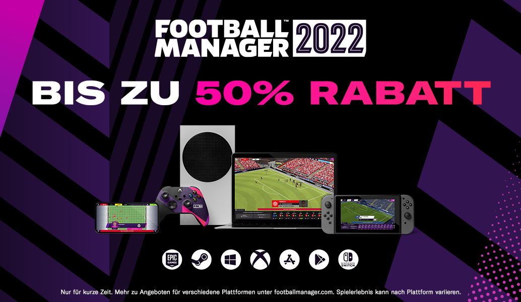 Erhalte jetzt 50 % Rabatt auf Football Manager 2022 auf allen Plattformen