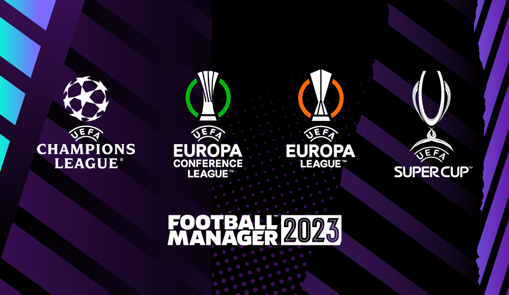 UEFA lisanslı turnuvalar Football Manager'a geliyor