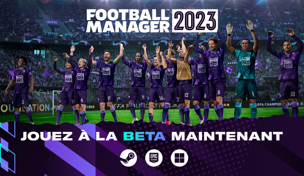 Accès anticipé à la bêta Football Manager 2023 disponible dès maintenant