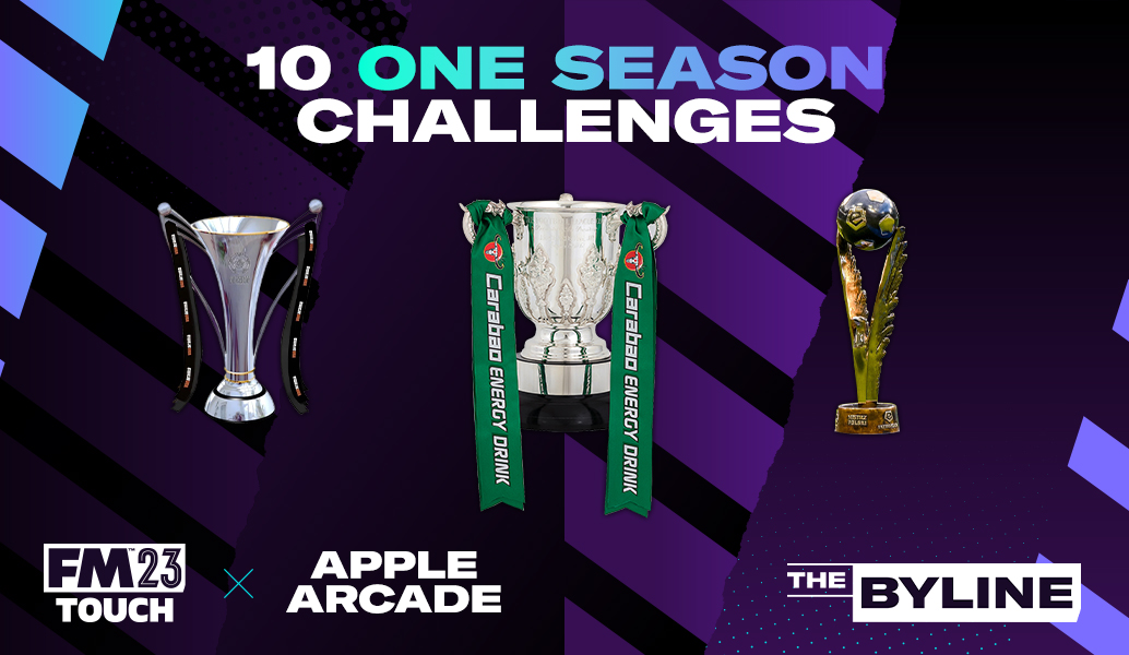 10 FM23 Touch One-Season Challenges on Apple Arcade