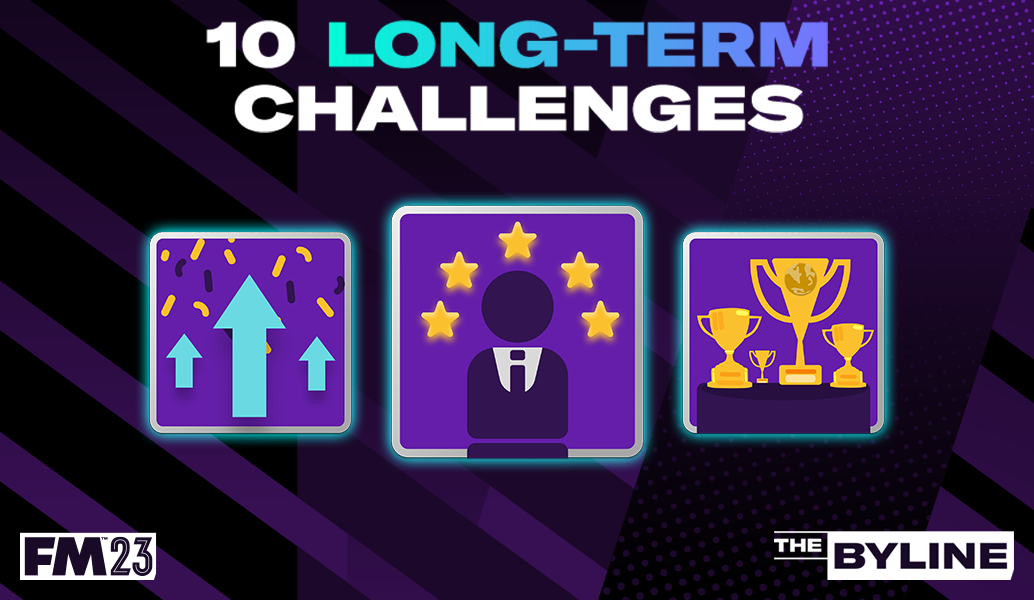 10 Long-Term FM23 Challenges