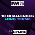 10 défis FM23 à long terme