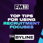 How to use the new Recruitment Focus in FM23