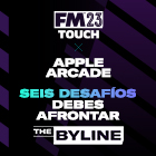 Guía de los desafíos de FM23 Touch en Apple Arcade