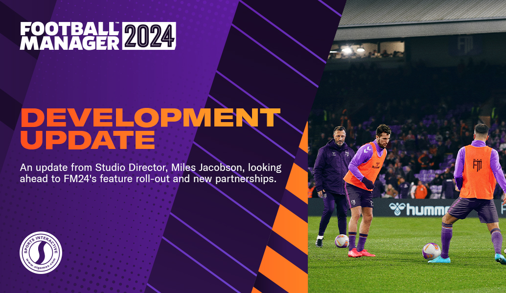 Football Manager 2024: Feature Rollout and New Partnerships