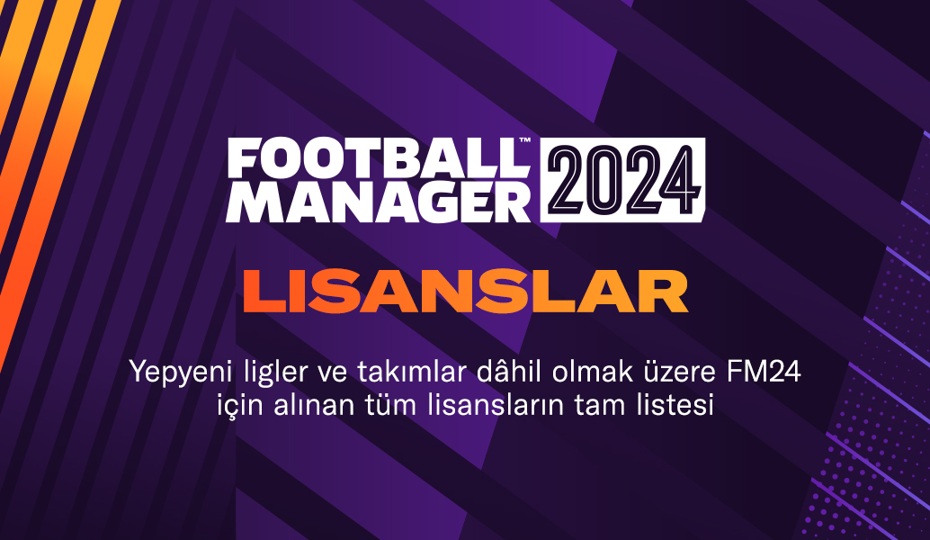 Football Manager 2024 Lisansları