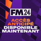 Accès anticipé FM24 disponible maintenant