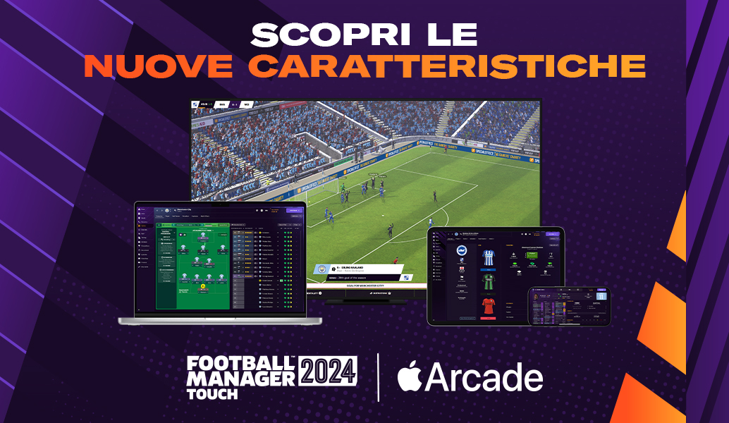 Football Manager 2024 Touch su Apple Arcade – Svelate le nuove caratteristiche