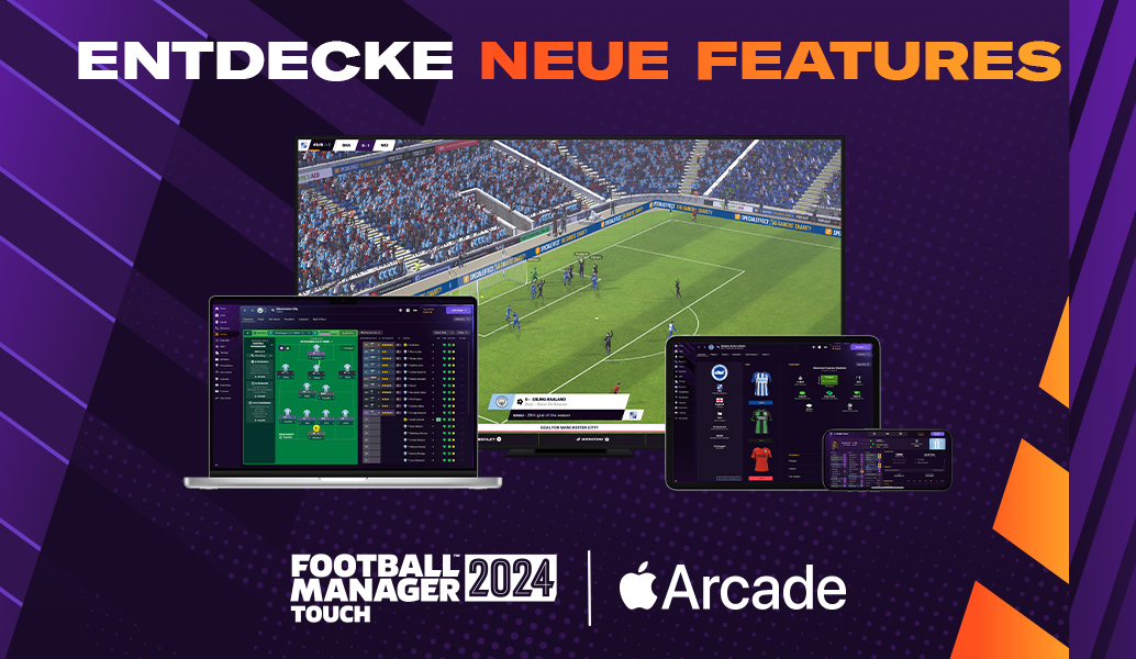 Football Manager 2024 Touch bei Apple Arcade – New Features enthüllt