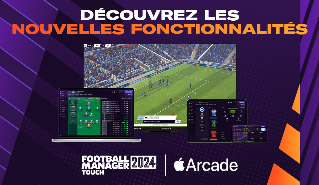 Football Manager 2024 Touch sur Apple Arcade – Nouvelles fonctionnalités révélées