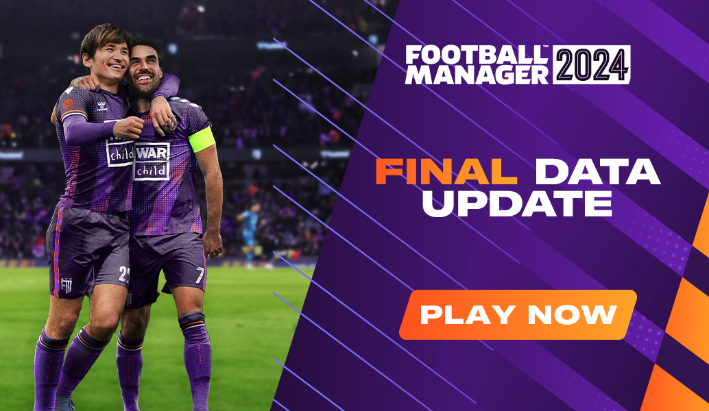 Football Manager 2024 Final Data Update Out Now