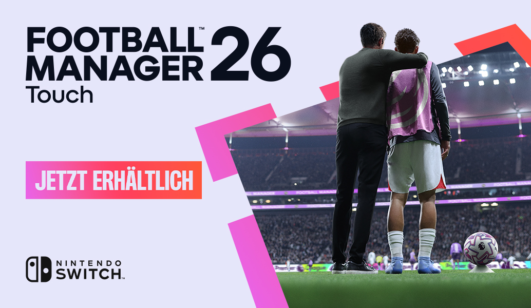 Football Manager 26 Touch jetzt für Nintendo Switch™ erhältlich