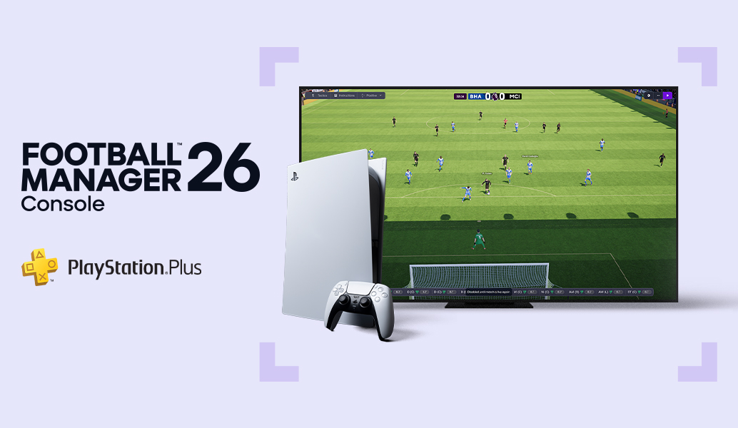 FM26 Console now available with PlayStation Plus